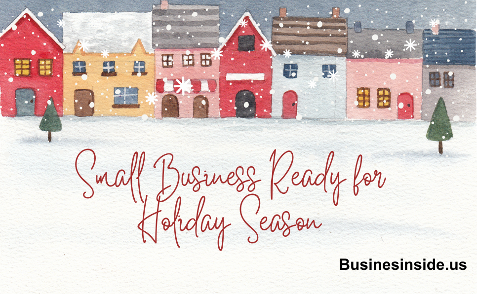 Getting Your Small Business Ready for Holiday Season